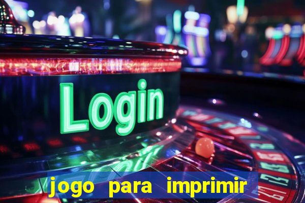 jogo para imprimir e montar